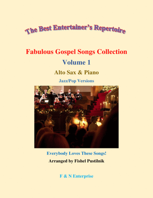 "Fabulous Gospel Songs Collection" for Alto Sax and Piano-Volume 1-Video