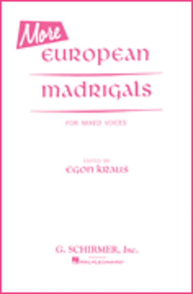 More European Madrigals Mixed Voices Eng And It/Sp/Gr/Fr