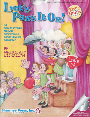 Book cover for Let's Pass It On! – An Easy-to-Prepare Musical Presentation About Building Character