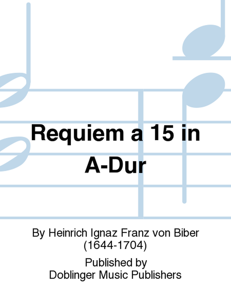 Requiem a 15 in A-Dur
