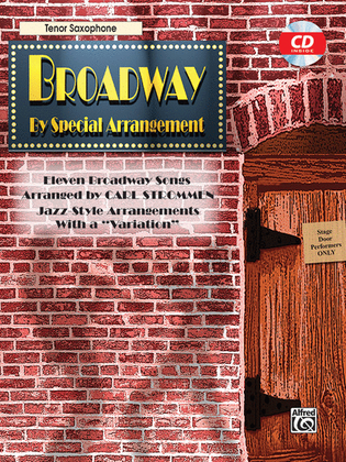 Book cover for Broadway By Special Arrangement - Tenor Sax Part/CD
