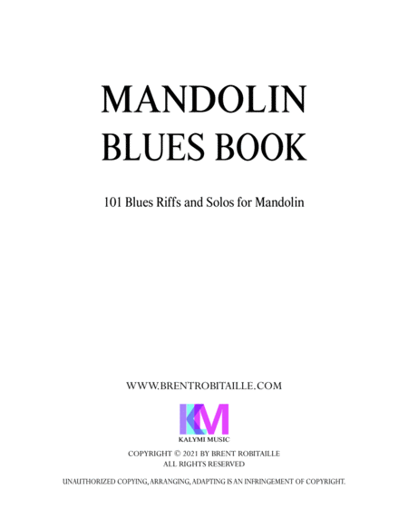 Mandolin Blues Book - 101 Blues Riffs and Solos for Mandolin