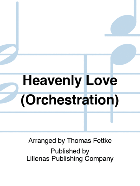 Heavenly Love (Orchestration) image number null