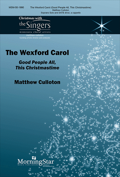 The Wexford Carol: Good People All, This Christmastime image number null