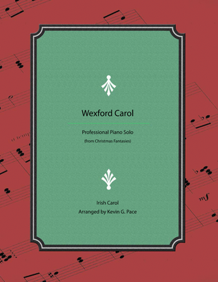 Book cover for Wexford Carol - Advanced Christmas Piano Solo