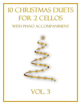 Book cover for 10 Christmas Duets for 2 Cellos with Piano Accompaniment (Vol. 3)
