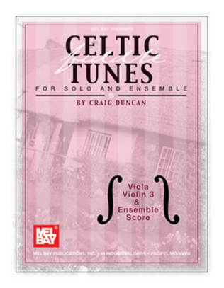 Book cover for Celtic Fiddle Tunes for Solo and Ensemble - Viola, Violin 3 & Ensemble Score