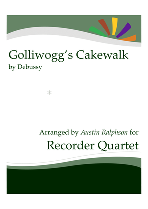 Book cover for Golliwogg's Cakewalk - recorder quartet