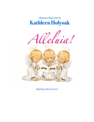 Book cover for Alleluia! Easy Christmas Piano Solo by Kathleen Holyoak