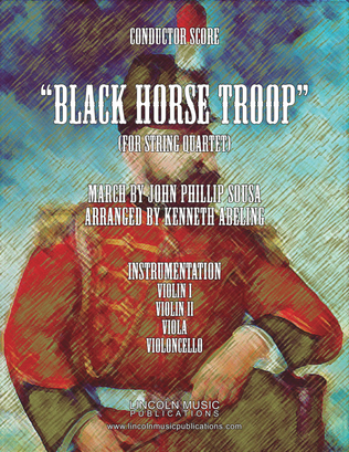 Book cover for March - The Black Horse Troop (for String Quartet)