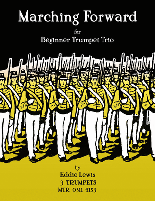 Book cover for Marching Forward Beginner Trumpet Trio