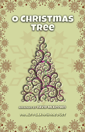 Book cover for O Christmas Tree, (O Tannenbaum), Jazz style, for Alto Saxophone Duet