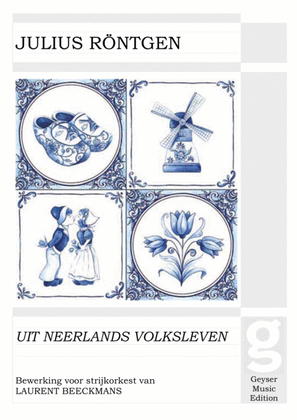 Book cover for Julius Röntgen - Uit Neerlands Volksleven - string orchestra