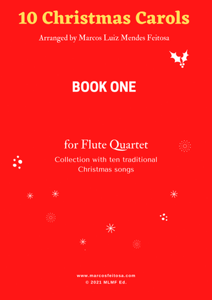 10 Christmas Carols (Book ONE) - Flute Quartet