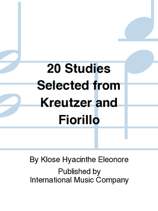 Book cover for 20 Studies Selected From Kreutzer And Fiorillo