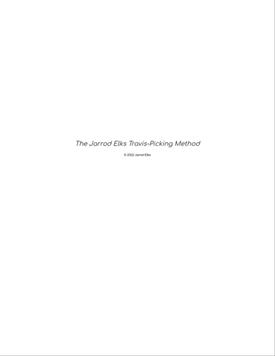 The Jarrod Elks Travis-Picking Method : A Complete Step-by-Step Guide for Beginners Acoustic Guitar scores gallery preview page 2