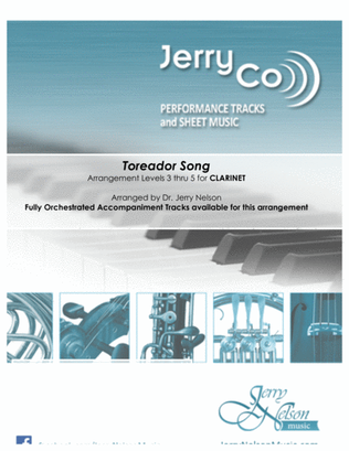 The Toreador Song - Bizet (Arrangements Level 3-5 for CLARINET + Written Acc)