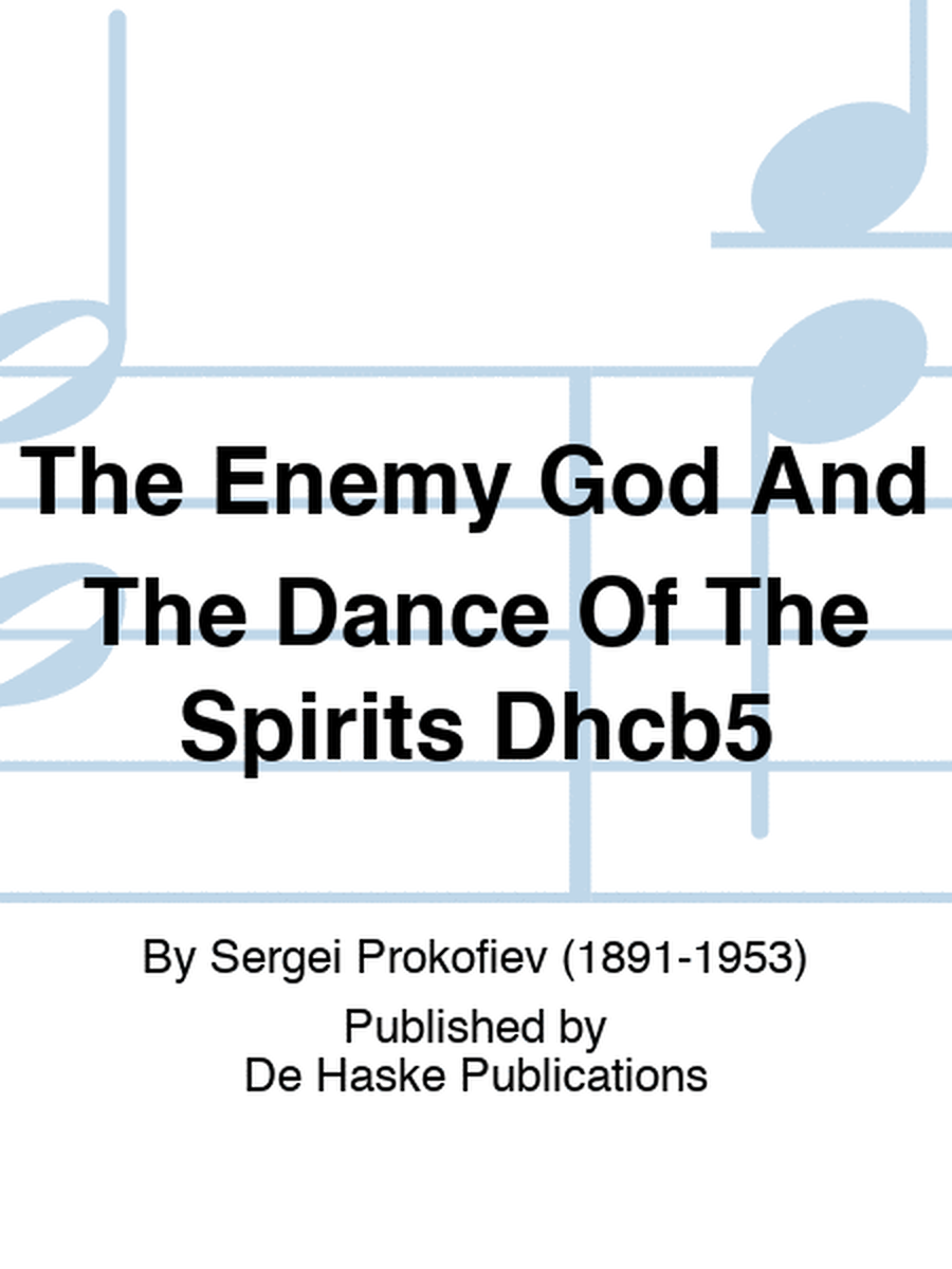 The Enemy God And The Dance Of The Spirits Dhcb5