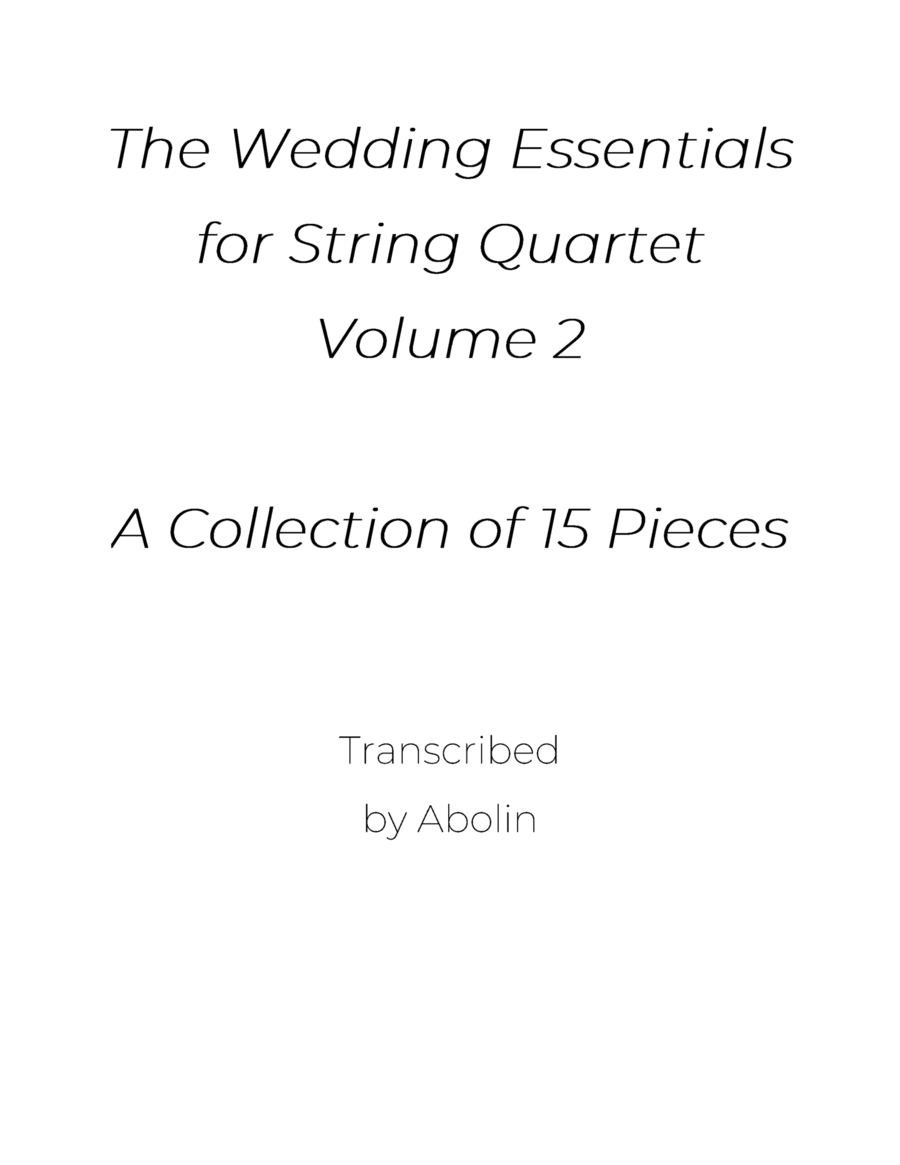 The Wedding Essentials for String Quartet, Volume 2 - Collection of 15 Pieces - Parts (no score) String Quartet scores gallery preview page 1