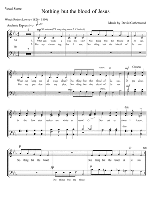 Nothing but the blood of Jesus (SATB music by David Catherwood)