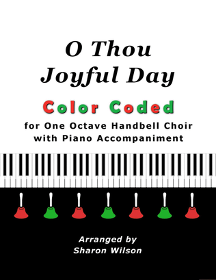 Book cover for O Thou Joyful Day (for One Octave Handbell Choir with Piano accompaniment)