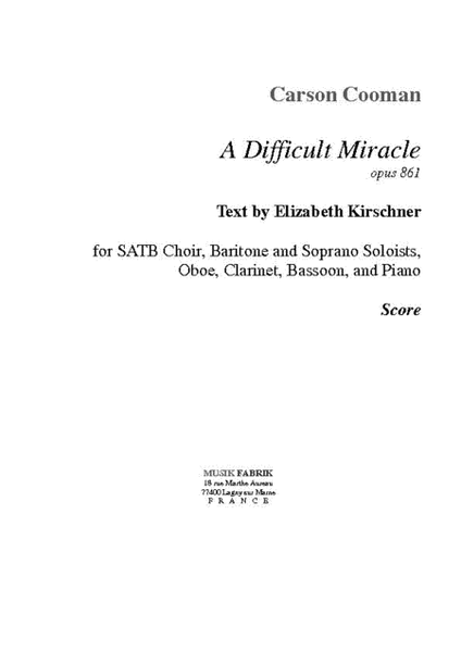 A Difficult Miracle (Eng. tx. E. Kirschner)