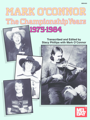 Book cover for Mark O'Connor - The Championship Years 1975-1984