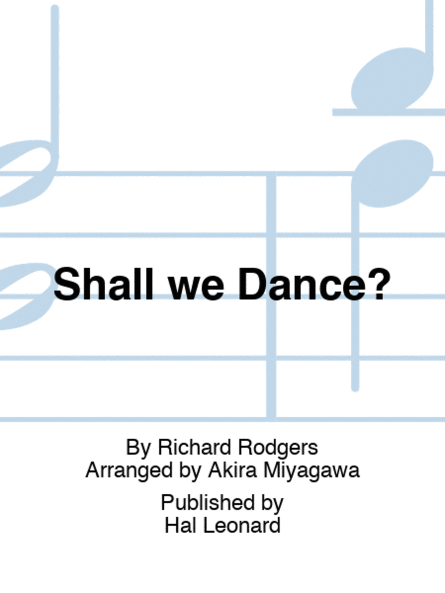 Shall we Dance?