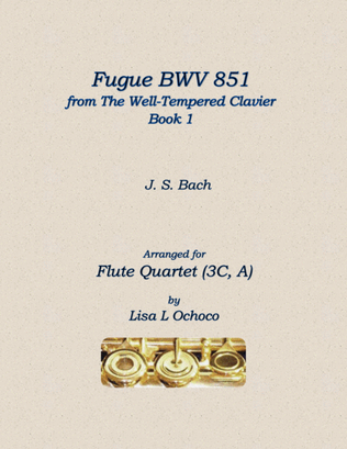 Fugue BWV 851 from The Well-Tempered Clavier, Book 1 for Flute Quartet (3C, A)