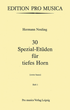 30 Spezial-Etüden für tiefes Horn Vol. 1