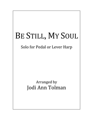 Book cover for Be Still, My Soul, Harp Solo