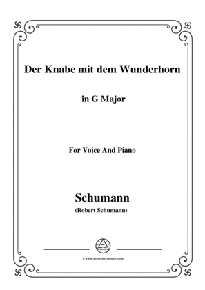 Schumann-Der Knabe mit dem Wunderhorn,in G Major,for Voice and Piano