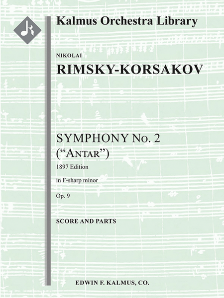 Symphony No. 2 in F-sharp minor, Op. 9 'Antar' (1897 version)