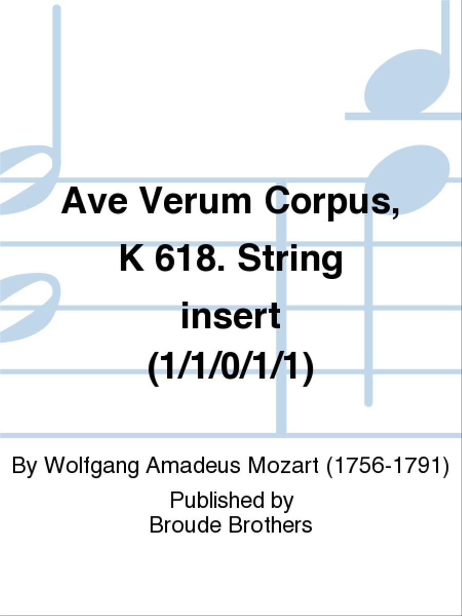 Ave Verum Corpus, K 618. String insert (1/1/0/1/1) 4-Part scores gallery preview page 1