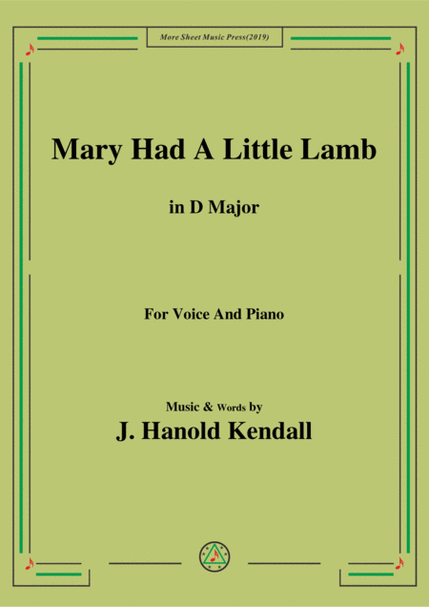 J. Hanold Kendall-Mary Had A Little Lamb,in D Major,for Voice&Piano image number null