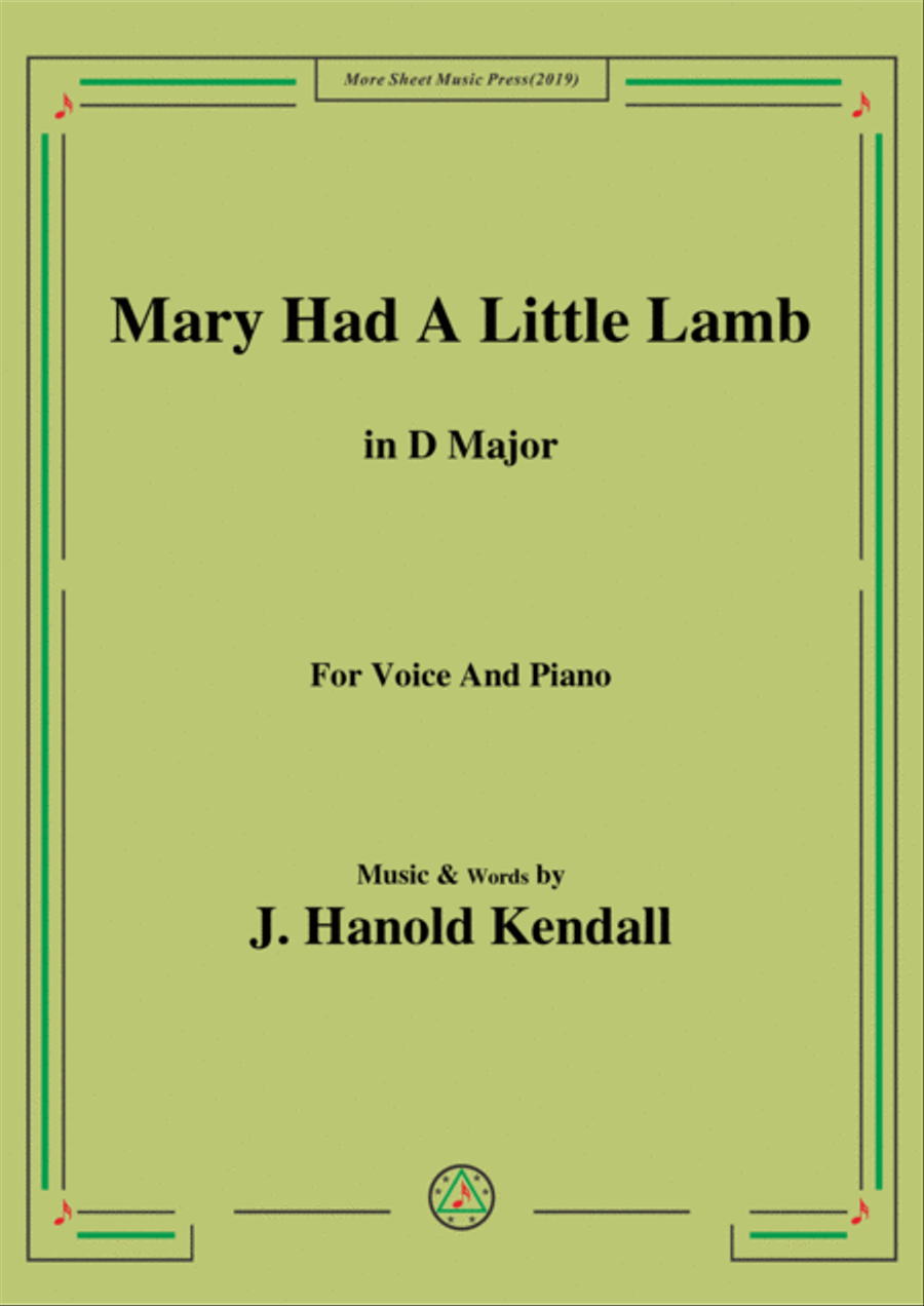 J. Hanold Kendall-Mary Had A Little Lamb,in D Major,for Voice&Piano image number null