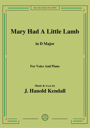 Book cover for J. Hanold Kendall-Mary Had A Little Lamb,in D Major,for Voice&Piano