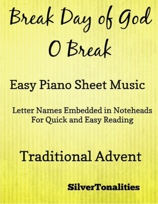Book cover for Break Day of God O Break Easy Piano Sheet Music