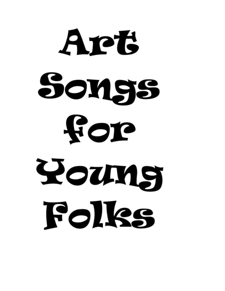 Art Songs for Young Folks, Vol. 1 - bari sax and piano image number null