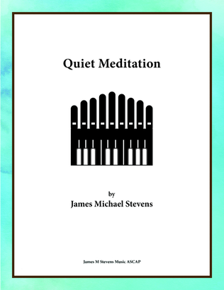 Book cover for Quiet Meditation - Organ Solo
