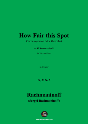 Book cover for Rachmaninoff-How Fair this Spot(Здесь хорошо;Zdes' khorosho),in A Major,Op.21 No.7