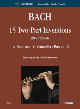 15 Two-Part Inventions BWV 772-786 for Flute and Violoncello (Bassoon)