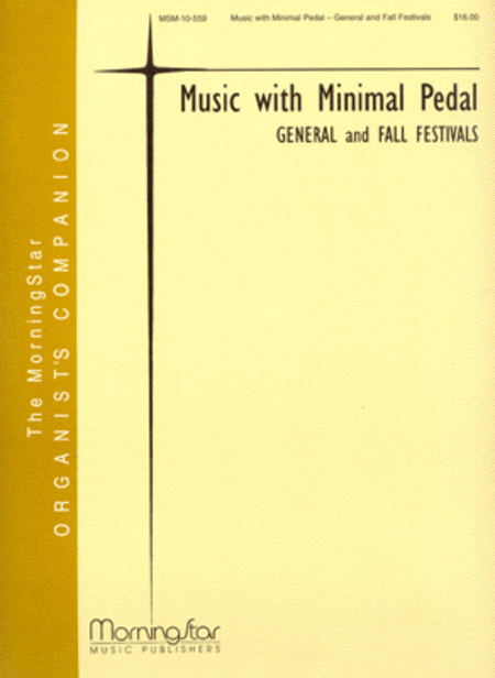 Music with Minimal Pedal - General/Fall Festivals, Set 1
