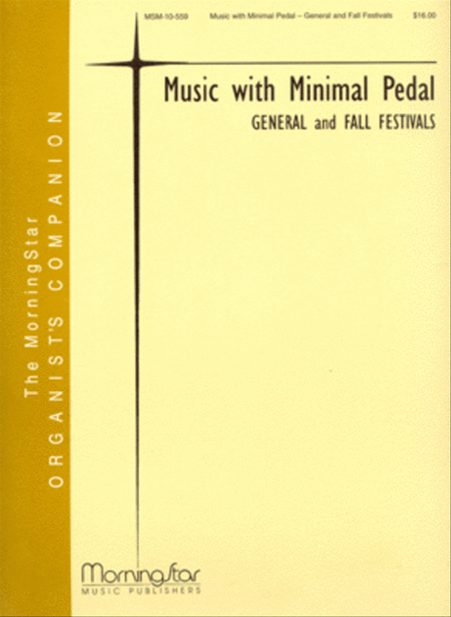 Music with Minimal Pedal - General and Fall Festivals Organ scores gallery preview page 1