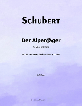 Der Alpenjäger, by Schubert, Op.37 No.2, in F Major