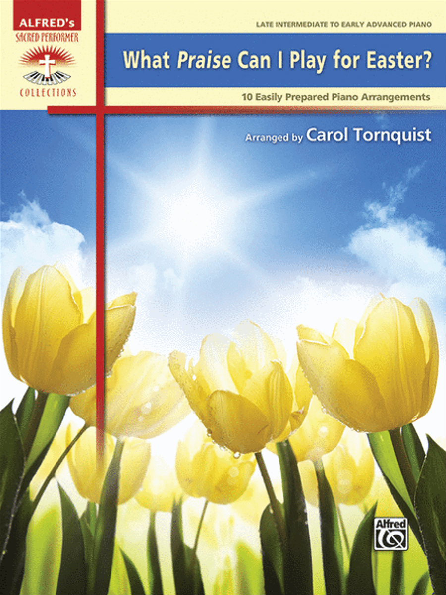 What Praise Can I Play for Easter? Piano Solo scores gallery preview page 1