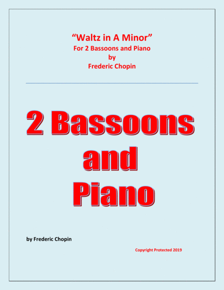 Waltz in A Minor (Chopin) - 2 Bassoons and Piano - Chamber music image number null