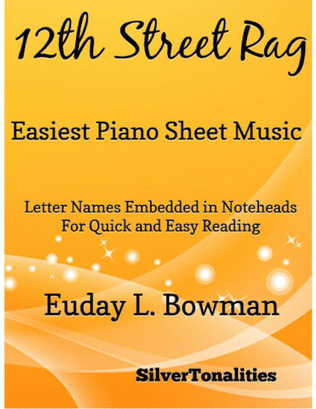 12th Street Rag Easiest Piano Sheet Music