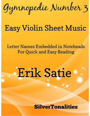 Gymnopedie Number 3 Easy Violin Sheet Music
