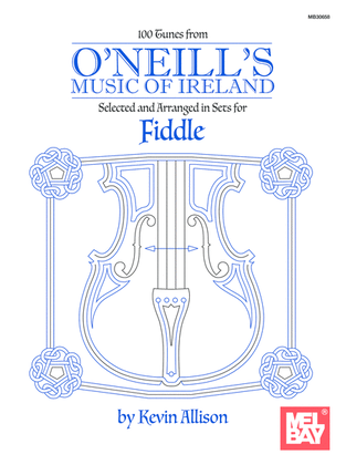 Book cover for 100 Tunes from O'Neill's Music of Ireland for Fiddle